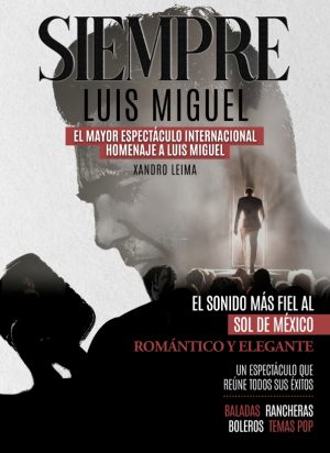 Siempre Luis Miguel